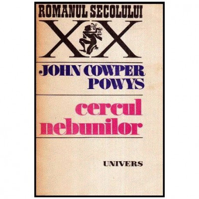 John Cowper Powys - Cercul nebunilor - 113700 foto