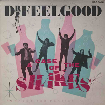 Disc vinil, LP. A CASE OF THE SHAKES. PERFECT FOR PARTIES-DR. FEELGOOD foto