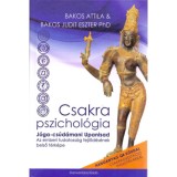 Csakra Pszichol&oacute;gia - J&oacute;ga-cs&uacute;d&aacute;mani Upanis&aacute;d - Az emberi tudatoss&aacute;g fejlőd&eacute;s&eacute;nek belső t&eacute;rk&eacute;pe - Hanganyag QR k&oacute;ddal - Bakos Attila