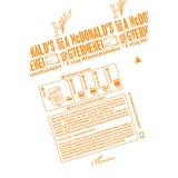 A McDonald&#039;s gyermekei - A vil&aacute;g McDonaldiz&aacute;l&oacute;d&aacute;sa - Paul Ari&eacute;s