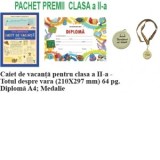 Pachet premii pentru clasa a II-a, varianta 2 (Caiet de vacanta + Diploma + Medalie)