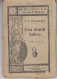myh 620 - Biblioteca Minerva - 13 - Cea dintai iubire - NN Beldiceanu