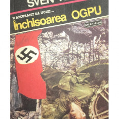 Sven Hassel - Închisoarea OGPU (editia 1993)