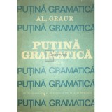 Al. Graur - Puțină gramatică, vol. 2 (editia 1988)