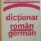 DICTIONAR ROMAN - GERMAN de JEAN LIVESCU , EMILIA SAVIN , Bucuresti 1982