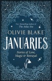 Januaries : Stories of Love Magic &amp; Betrayal - SAS Gardners EU