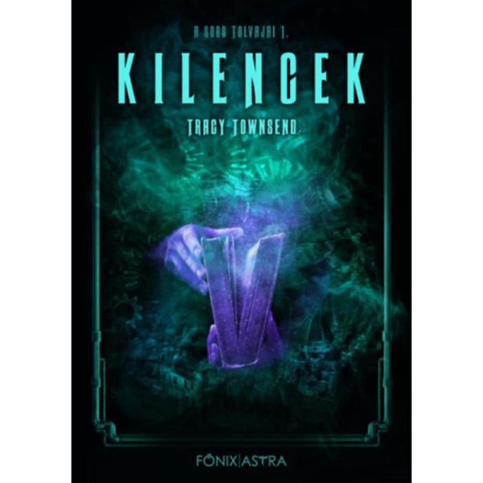 Kilencek - A sors tolvajai 1. - Tracy Townsend