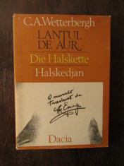 C. A. WETTERBERGH - LANTUL DE AUR * DIE HALSKETTE *HALSKEDJAN ( bilingva ) foto