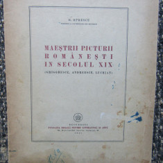 MAESTRII PICTURII ROMANESTI IN SECOLUL XIX- OPRESCU, 1947