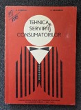 TEHNICA SERVIRII CONSUMATORILOR - Dobrescu, Balanescu