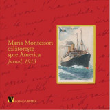 Jurnal. 1913 - Maria Montessori