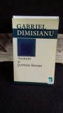 AMINTIRI SI PORTRETE LITERARE - GABRIEL DIMISIANU