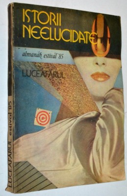 Almanah Estival &amp;#039;85 Istorii Neelucidate foto