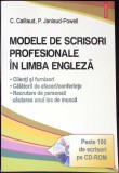 MODELE DE SCRISORI PROFESIONALE IN LIMBA ENGLEZA (INCLUDE CD)-C. CAILLAUD, P. JANIAUD-POWELL-359761