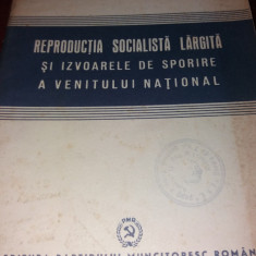 REPRODUCTIA SOCIALISTA LARGITA SI IZVOARELE DE SPORIRE A VENITULUI NATIONAL