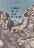 Axel Munthe - Cartea de la San Michele