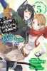 Is It Wrong to Pick Up Girls in a Dungeon? Familia Chronicle Episode Lyu, Vol. 5 (Manga)
