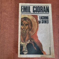 Lacrimi si sfinti de Emil Cioran