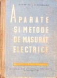 APARATE SI METODE DE MASURAT ELECTRICE, MANUAL PENTRU SCOLILE TEHNICE DE MAISTRI-D. IONESCU, C. CHIORASCU-281136