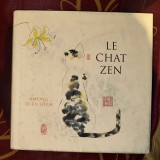 Le chat zen / Kwong Kuen Shan