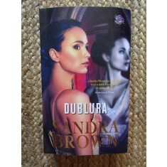 Dublura - Sandra Brown