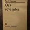 ORA REVERIILOR -EMIL MANU