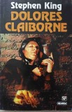 Dolores Claiborne - Stephen King, Editura Nemira, 1998, Nautilus, SF, Romana, Paperback, 248 pagini