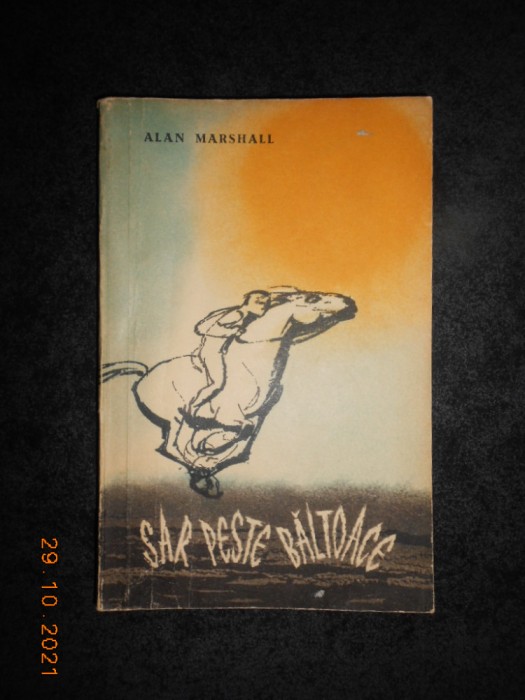 ALAN MARSHALL - SAR PESTE BALTOACE (1963)