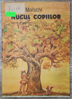 Nucul copiilor - B. Vasile Malschi// ilustratii Belu Marieta Titoiu foto