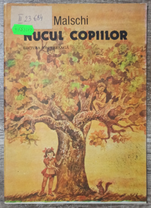 Nucul copiilor - B. Vasile Malschi// ilustratii Belu Marieta Titoiu