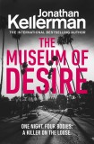 The Museum of Desire | Jonathan Kellerman, Cornerstone