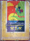 AVENTURILE GREIERASULUI MEN, TO HOAI/ EDITURA TINERETULUI 1959/CARTONATA,116 PAG