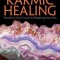 Crystals for Karmic Healing: Transform Your Future by Releasing Your Past