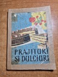 carte de bucate - prajituri si dulciuri - din anul 1959