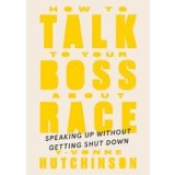 How to Talk to Your Boss about Race