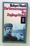 Die Verwirrungen des Zoglings T&ouml;rless, Robert MUSIL