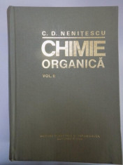 CHIMIE ORGANICA , VOL. II , EDITIA A VIII - A de COSTIN D. NENITESCU foto