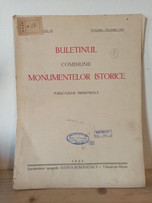 Buletinul Comisiunii Monumentelor Istorice Fasc. 62 Octombrie - Decembrie 1929 foto