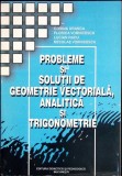 PROBLEME SI SOLUTII DE GEOMETRIE VECTORIALA, ANALITICA SI TRIGONOMETRIE-CORINA DRANCA, FLORICA VORNICESCU, -350848