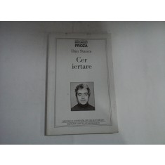 (Proza) Cer iertare - Dan STANCA