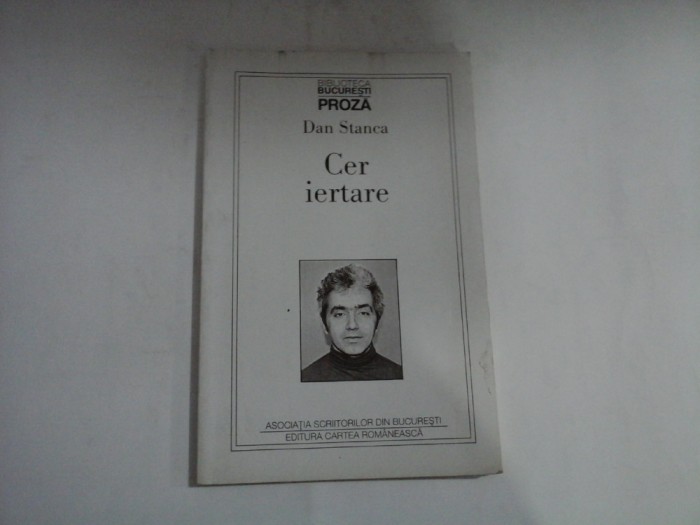 (Proza) Cer iertare - Dan STANCA