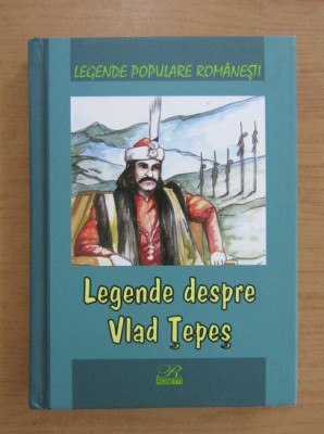 Legende despre Vlad Tepes foto