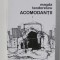 ACOMODANTII - roman de MAGDA TEODORESCU , 2012