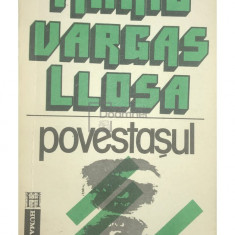 Mario Vargas Llosa - Povestașul (editia 1992)