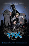 Răzbunarea strigoiuluic. Pax (Vol. 3) - Hardcover - &Aring;sa Larsson, Ingela Korsell - RAO