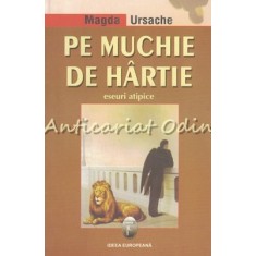 Pe Muchie De Hartie - Magda Ursache