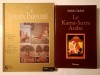 Malek Chebel - Kama-Sutra Arabe &amp; Nefzawi - Le Jardin Parfume: Editii 2006 &amp; 2004, Spiritualitate, Ezoterism