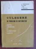 Culegere de probleme de matematica pentru admiterea in invatamantul superior- Gh. Radu, A. Corduneanu