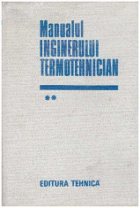 Manualul inginerului termotehnician vol. II foto
