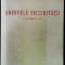 Arhivele Securității (volumul II)